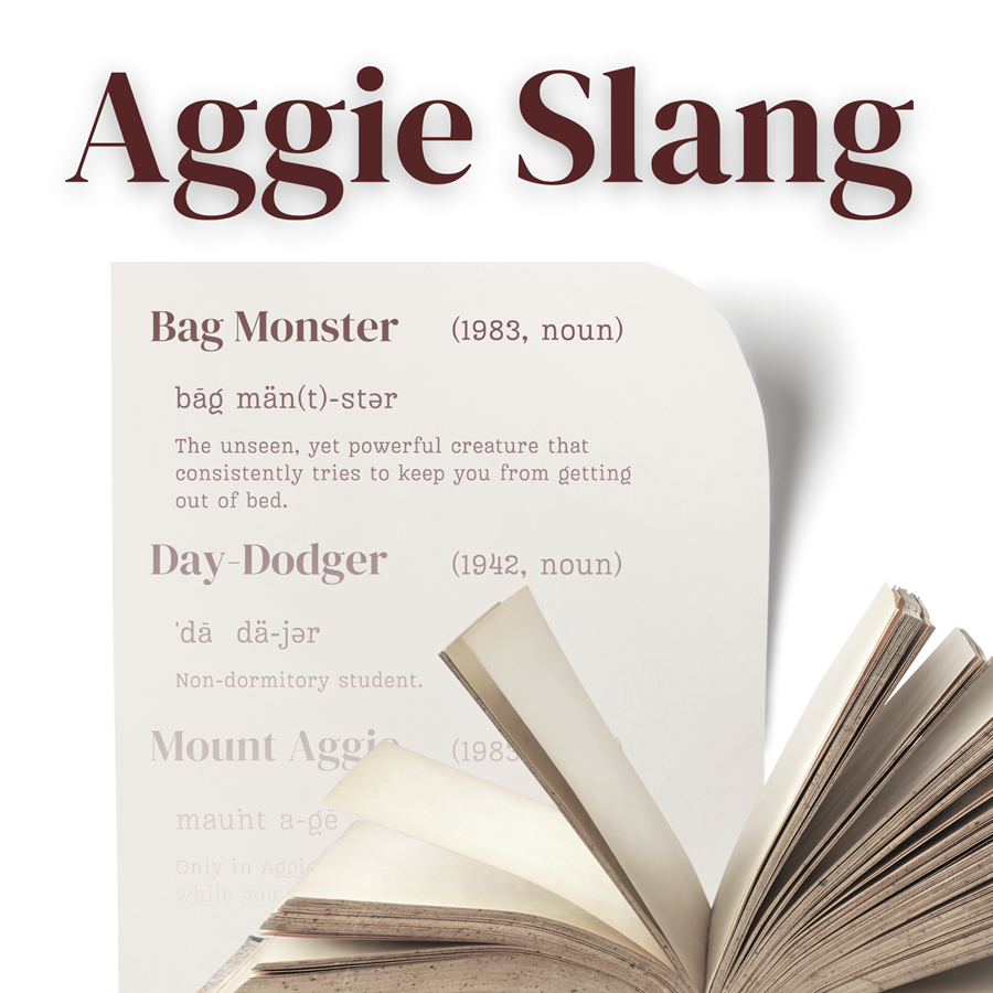 Aggie slang from 1942, 1983 – and submit yours for 2025!